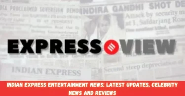 indian express entertainment news latest updates, celebrity news and reviews